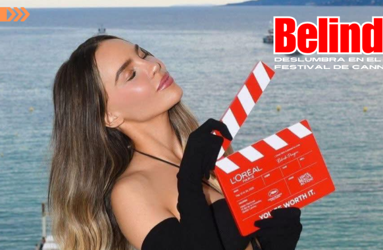 Belinda deslumbra en el Festival de Cannes